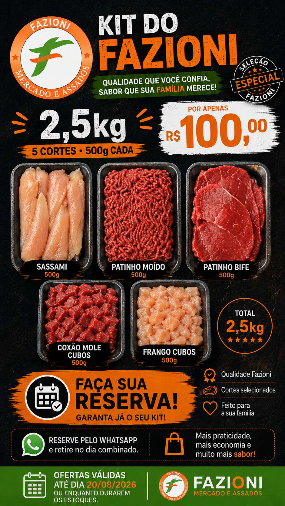 Kit do Fazioni do Mercado Fazioni por R$ 100,00